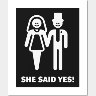 She Said Yes! (Groom / Smile / White) Posters and Art